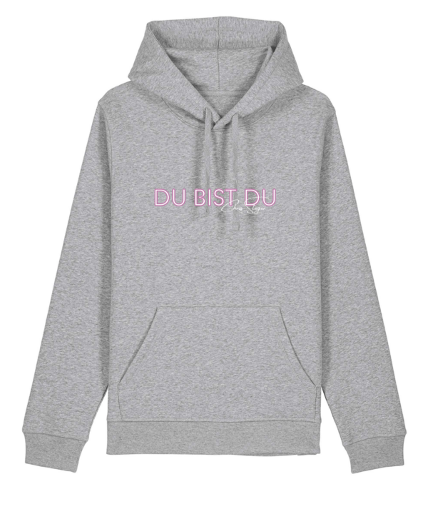 Du bist Du Unisex Hoodie