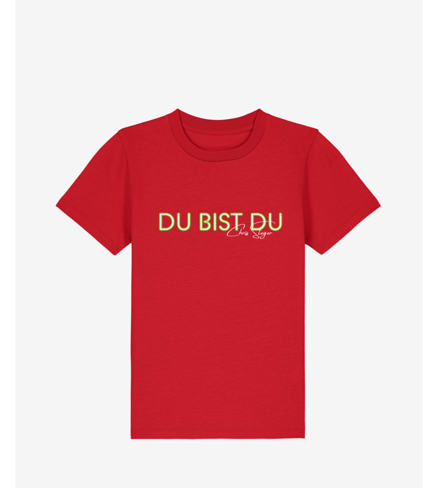 Du bist Du Kinder T-Shirt