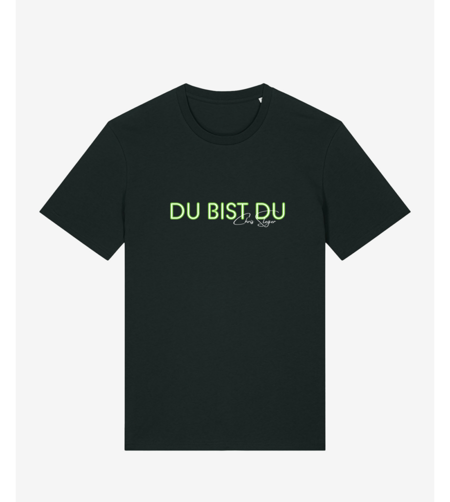 Du bist Du Unisex T-Shirt