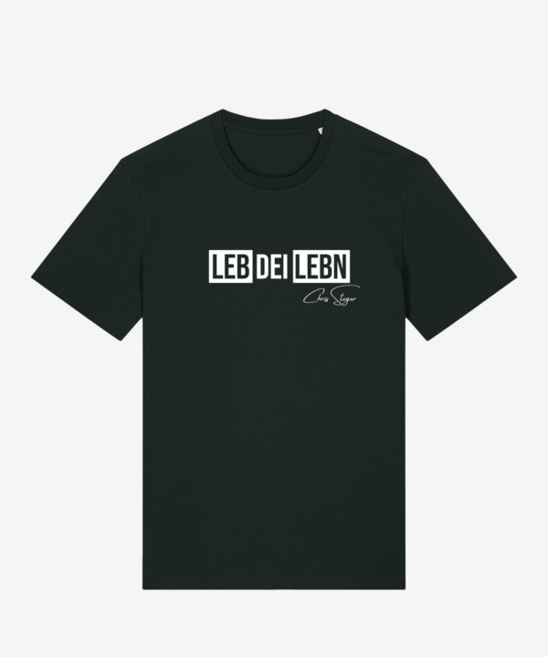 Leb dei Lebn Unisex T-Shirt