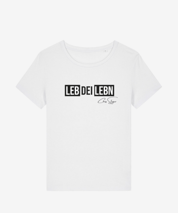 Leb dei Lebn Damen T-Shirt