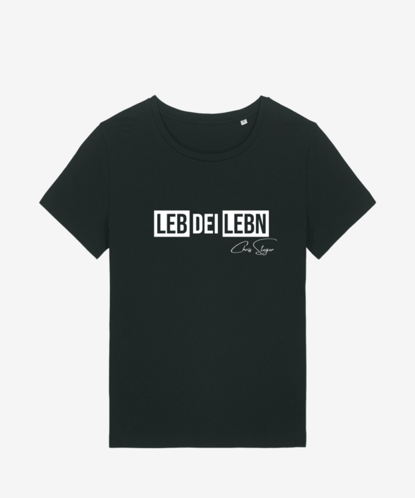 Leb dei Lebn Damen T-Shirt